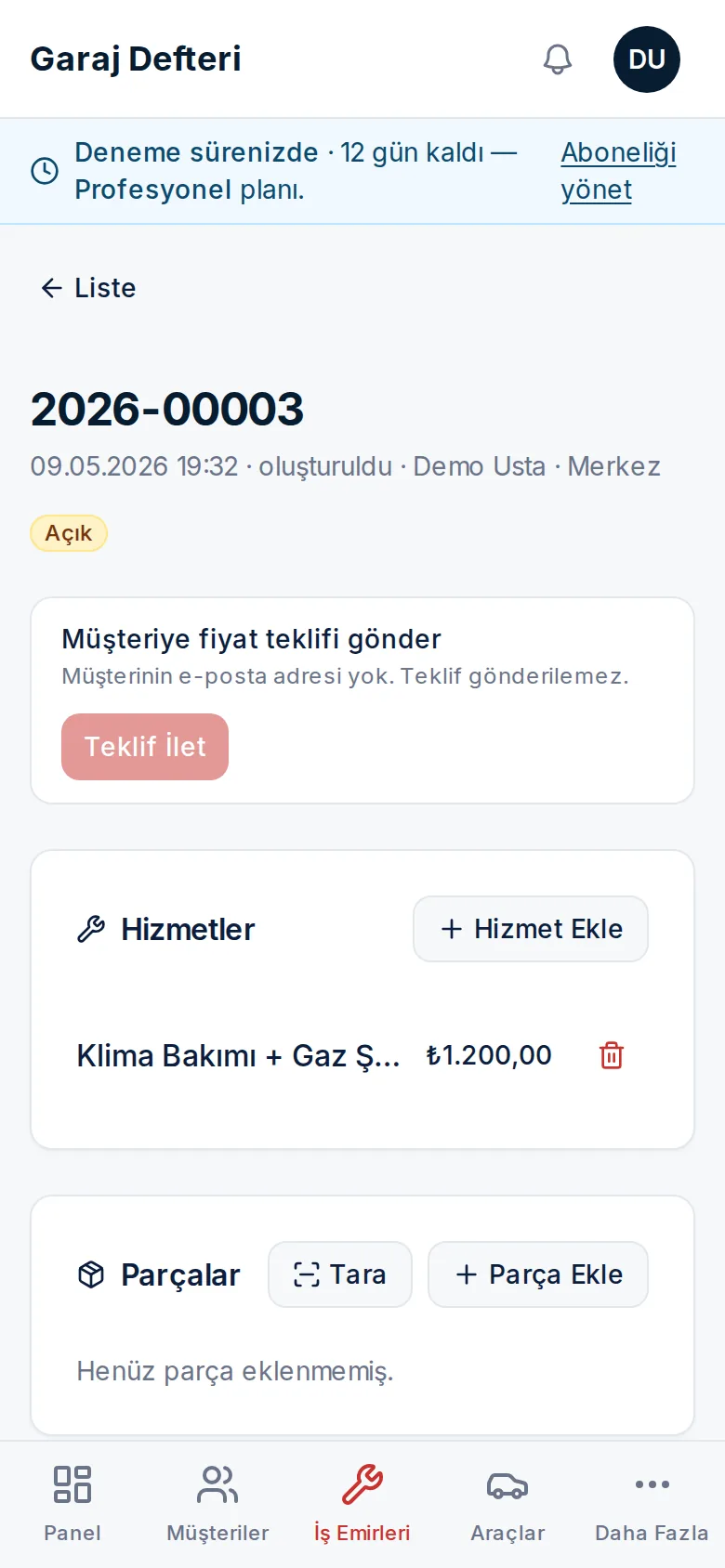 İş emri ekranı — hizmet ve parça kalemleri